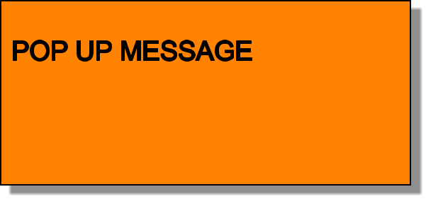 POP UP MESSAGE
